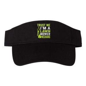 Trust Me IM A Lawn Mower Mechanic Funny Gardening Father Valucap Bio-Washed Visor