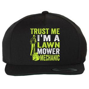 Trust Me IM A Lawn Mower Mechanic Funny Gardening Father Wool Snapback Cap