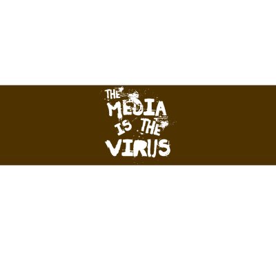 The Media Is The Virus Bumper Sticker