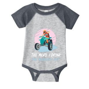 The More I Drink The Muddier I Get All Terrain Vehicle ATV Premium Infant Baby Jersey Bodysuit