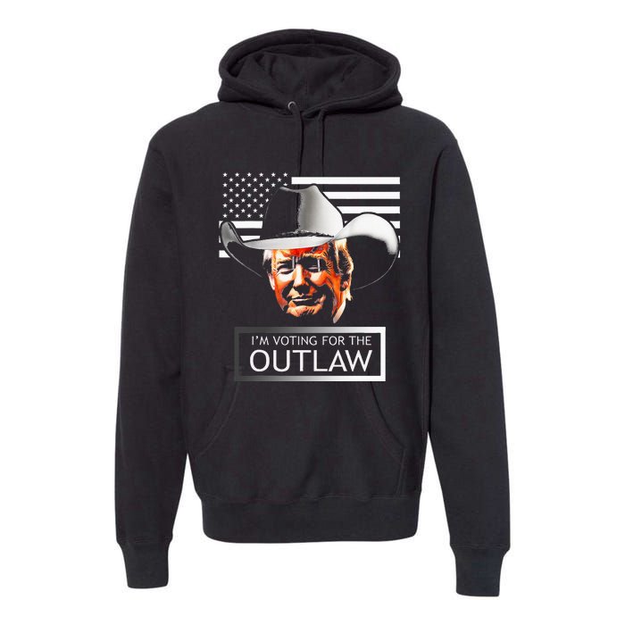 Trump Maga IM Voting For The Outlaw And The Hillbilly 2024 Premium Hoodie