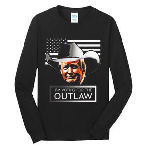 Trump Maga IM Voting For The Outlaw And The Hillbilly 2024 Tall Long Sleeve T-Shirt