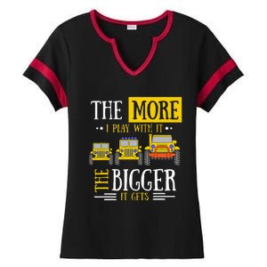 The More I Play With It The Bigger It Gets Off Roader Gift Ladies Halftime Notch Neck Tee