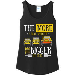 The More I Play With It The Bigger It Gets Off Roader Gift Ladies Essential Tank