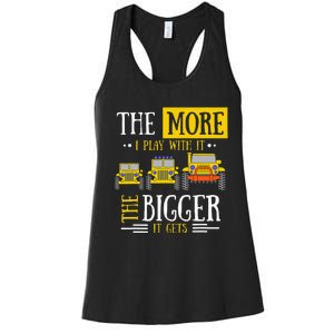 The More I Play With It The Bigger It Gets Off Roader Gift Women's Racerback Tank