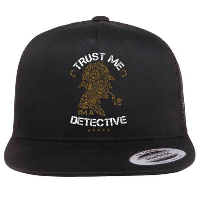 Trust Me I'm A Detective Flat Bill Trucker Hat