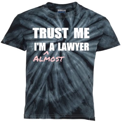 Trust Me Im Almost A Lawyer Fun Law Student Kids Tie-Dye T-Shirt