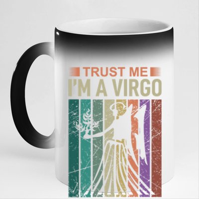 Trust Me Im A Virgo Astrology Gift 11oz Black Color Changing Mug