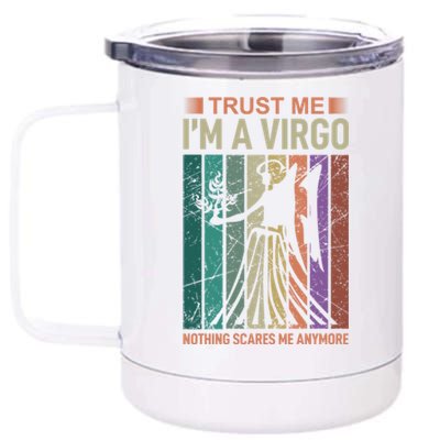 Trust Me Im A Virgo Astrology Gift 12 oz Stainless Steel Tumbler Cup