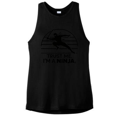 Trust Me IM A Ninja Ladies PosiCharge Tri-Blend Wicking Tank