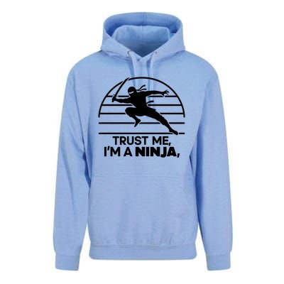 Trust Me IM A Ninja Unisex Surf Hoodie