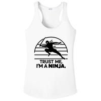 Trust Me IM A Ninja Ladies PosiCharge Competitor Racerback Tank