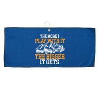 The More I Play With It The Bigger It Gets I Funny Truck Large Microfiber Waffle Golf Towel