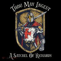 Thou May Ingest A Satchel Of Richards Tall T-Shirt