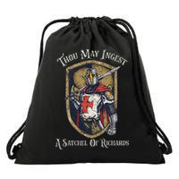Thou May Ingest A Satchel Of Richards Drawstring Bag