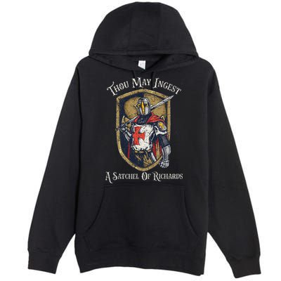 Thou May Ingest A Satchel Of Richards Premium Pullover Hoodie