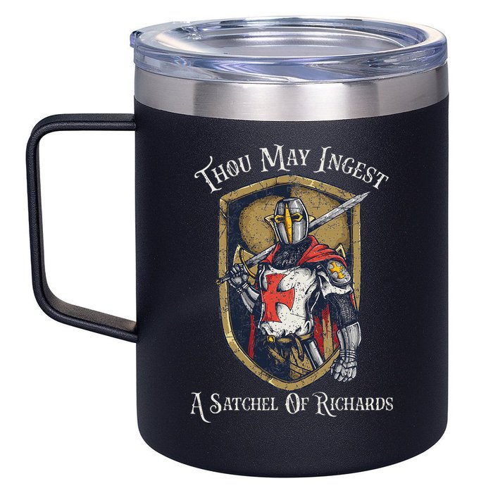 Thou May Ingest A Satchel Of Richards 12oz Stainless Steel Coffee Mug