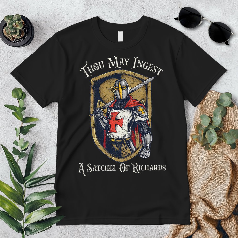 Thou May Ingest A Satchel Of Richards Premium T-Shirt
