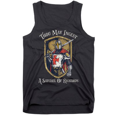 Thou May Ingest A Satchel Of Richards Tank Top