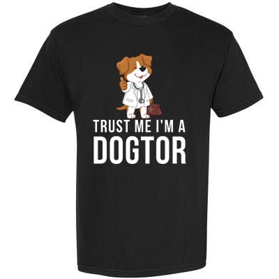 Trust Me Im A Dogtor Funny Dog Doctor Vet Veterinarian Funny Vet Garment-Dyed Heavyweight T-Shirt