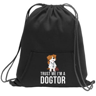 Trust Me Im A Dogtor Funny Dog Doctor Vet Veterinarian Funny Vet Sweatshirt Cinch Pack Bag