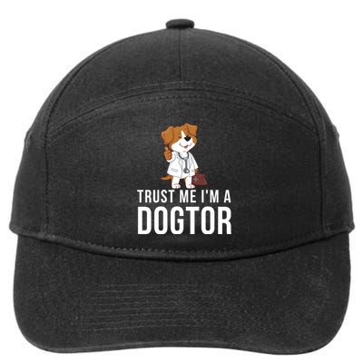 Trust Me Im A Dogtor Funny Dog Doctor Vet Veterinarian Funny Vet 7-Panel Snapback Hat