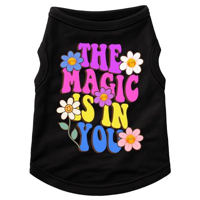The Magic Is In You Floral Groovy Cute Doggie Tank