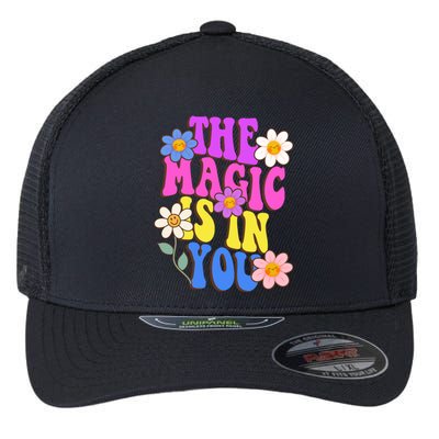 The Magic Is In You Floral Groovy Cute Flexfit Unipanel Trucker Cap