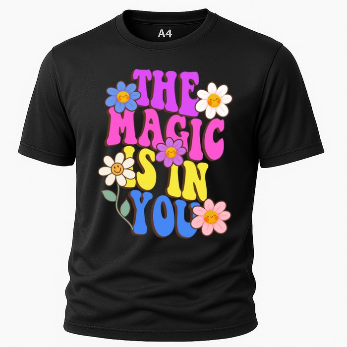 The Magic Is In You Floral Groovy Cute Cooling Performance Crew T-Shirt