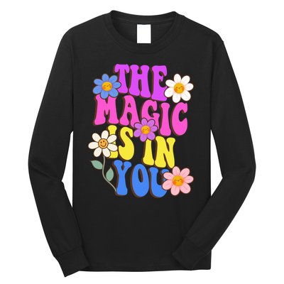 The Magic Is In You Floral Groovy Cute Long Sleeve Shirt
