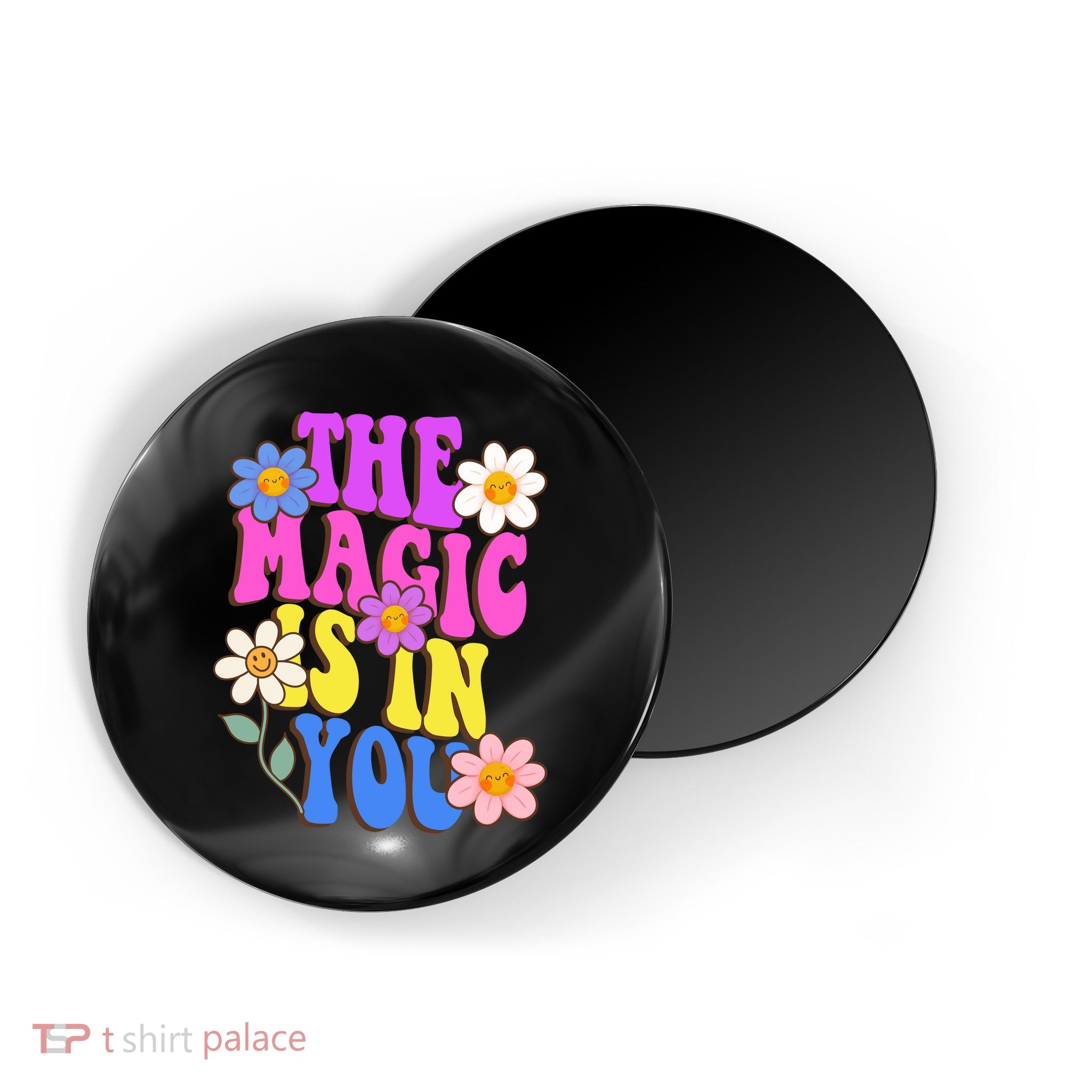 The Magic Is In You Floral Groovy Cute Magnet