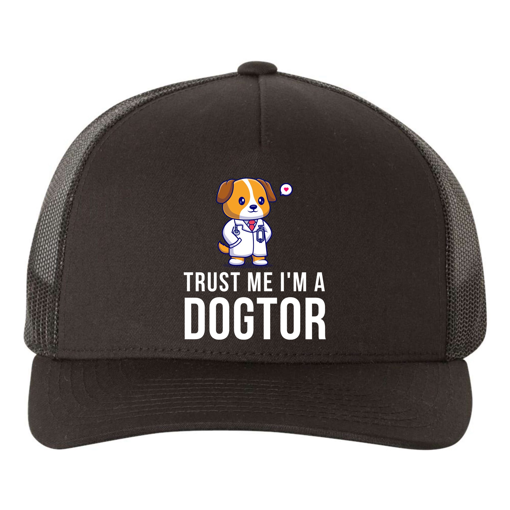 Trust Me Im A Dogtor Funny Vet Funny Dog Doctor Vet Veterinarian Yupoong Adult 5-Panel Trucker Hat