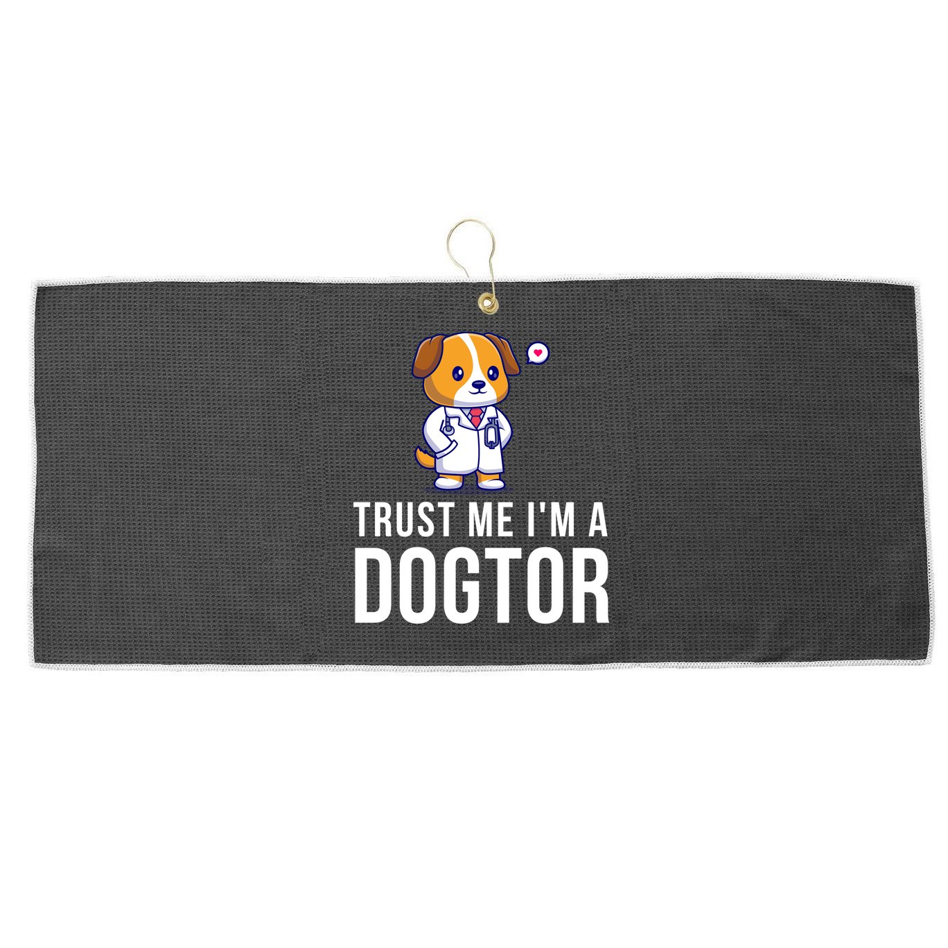 Trust Me Im A Dogtor Funny Vet Funny Dog Doctor Vet Veterinarian Large Microfiber Waffle Golf Towel