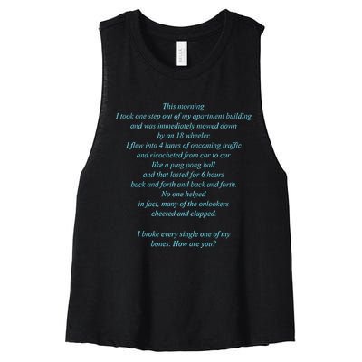 This Morning I Took One Step Out Of My Apartment Building Women's Racerback Cropped Tank