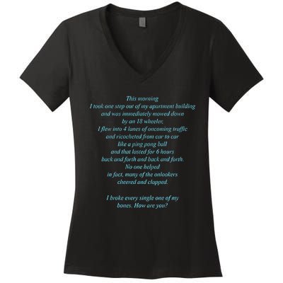 This Morning I Took One Step Out Of My Apartment Building Women's V-Neck T-Shirt