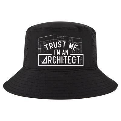Trust Me I'm An Architect Architects Architecture Student Cool Comfort Performance Bucket Hat
