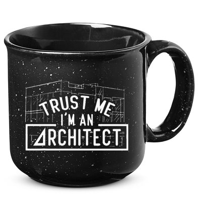 Trust Me I'm An Architect Architects Architecture Student 15oz Campfire Ceramic Mug