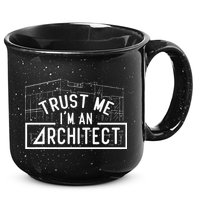 Trust Me I'm An Architect Architects Architecture Student 15oz Campfire Ceramic Mug