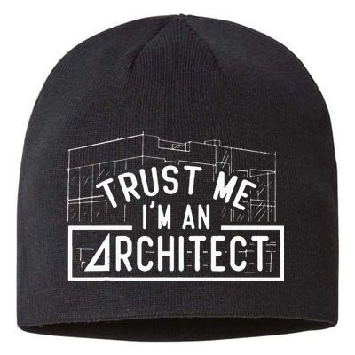 Trust Me I'm An Architect Architects Architecture Student Sustainable Beanie