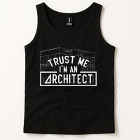 Trust Me I'm An Architect Architects Architecture Student Tank Top