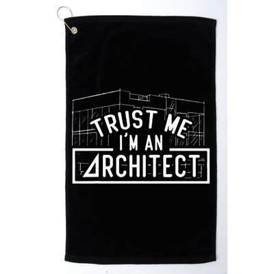 Trust Me I'm An Architect Architects Architecture Student Golf Towel