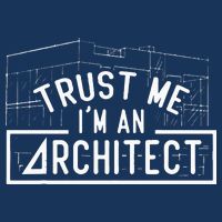 Trust Me I'm An Architect Architects Architecture Student Infant Baby Jersey Bodysuit