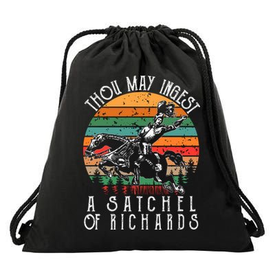 Thou May Ingest A Satchel Of Richards Drawstring Bag