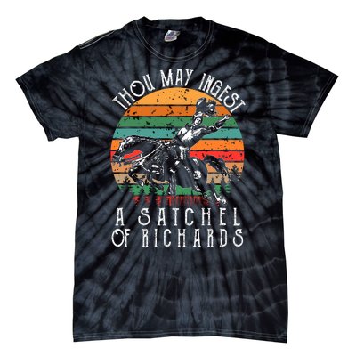 Thou May Ingest A Satchel Of Richards Tie-Dye T-Shirt