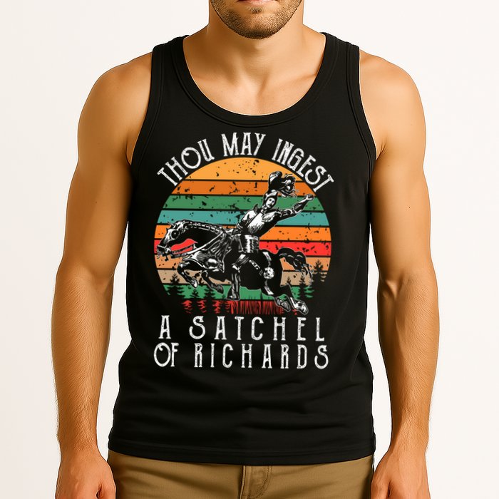 Thou May Ingest A Satchel Of Richards Tank Top