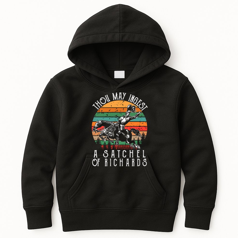 Thou May Ingest A Satchel Of Richards Kids Hoodie