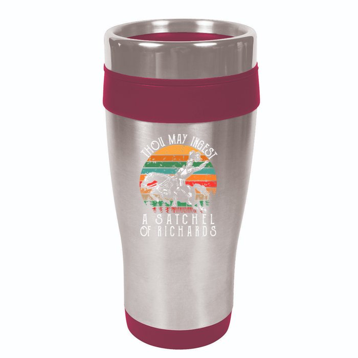 Thou May Ingest A Satchel Of Richards 16oz Travel Tumbler