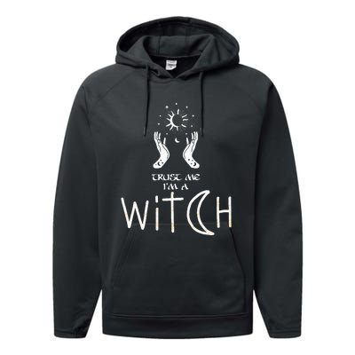 Trust Me I'm Witch Witchcraft Coven Wicca Halloween Performance Fleece Hoodie