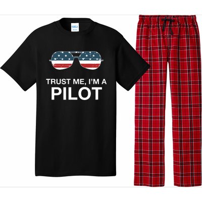 Trust Me Im A Pilot Funny Pilot Patriotic American Flag Tee Pajama Set