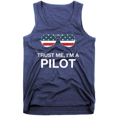 Trust Me Im A Pilot Funny Pilot Patriotic American Flag Tee Tank Top